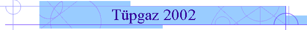 Tpgaz 2002